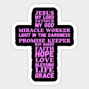 Words about Jesus in the shape of a cross - pink text Sticker